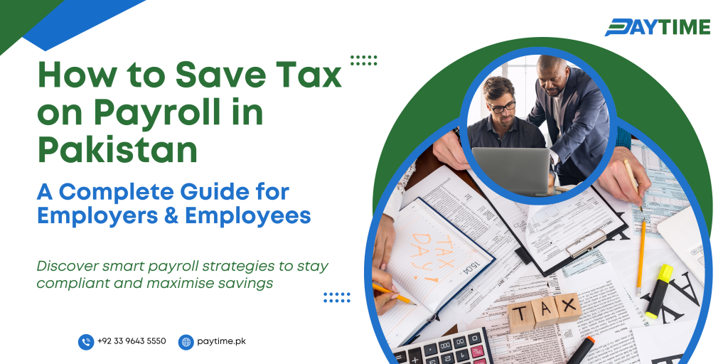 How to Save Tax on Payroll in Pakistan